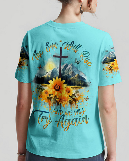 The Sun Will Rise T-Shirt