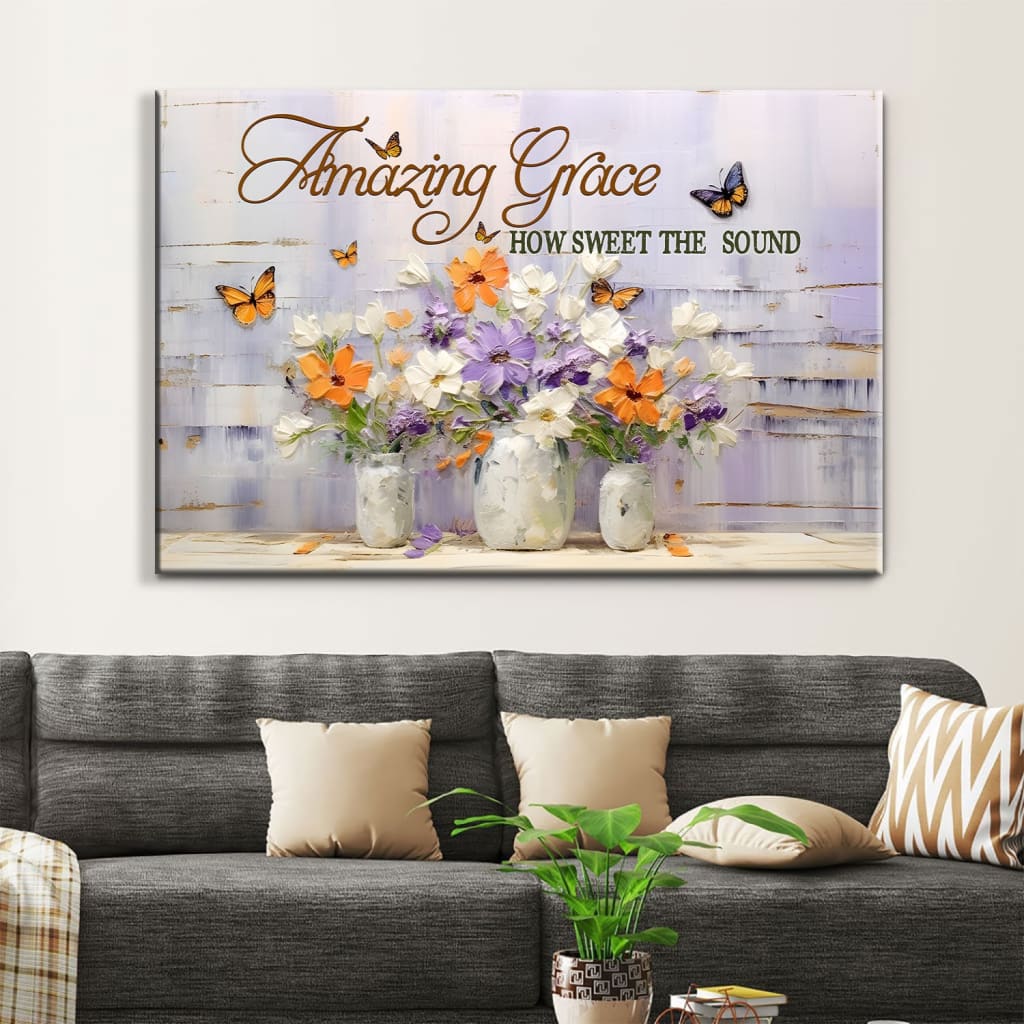 Amazing Grace How Sweet the Sound Wall Art, Butterflies Flowers, Christian Canvas Art