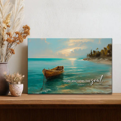 Hope Anchors The Soul Hebrews 6:19 Wall Art Canvas Print