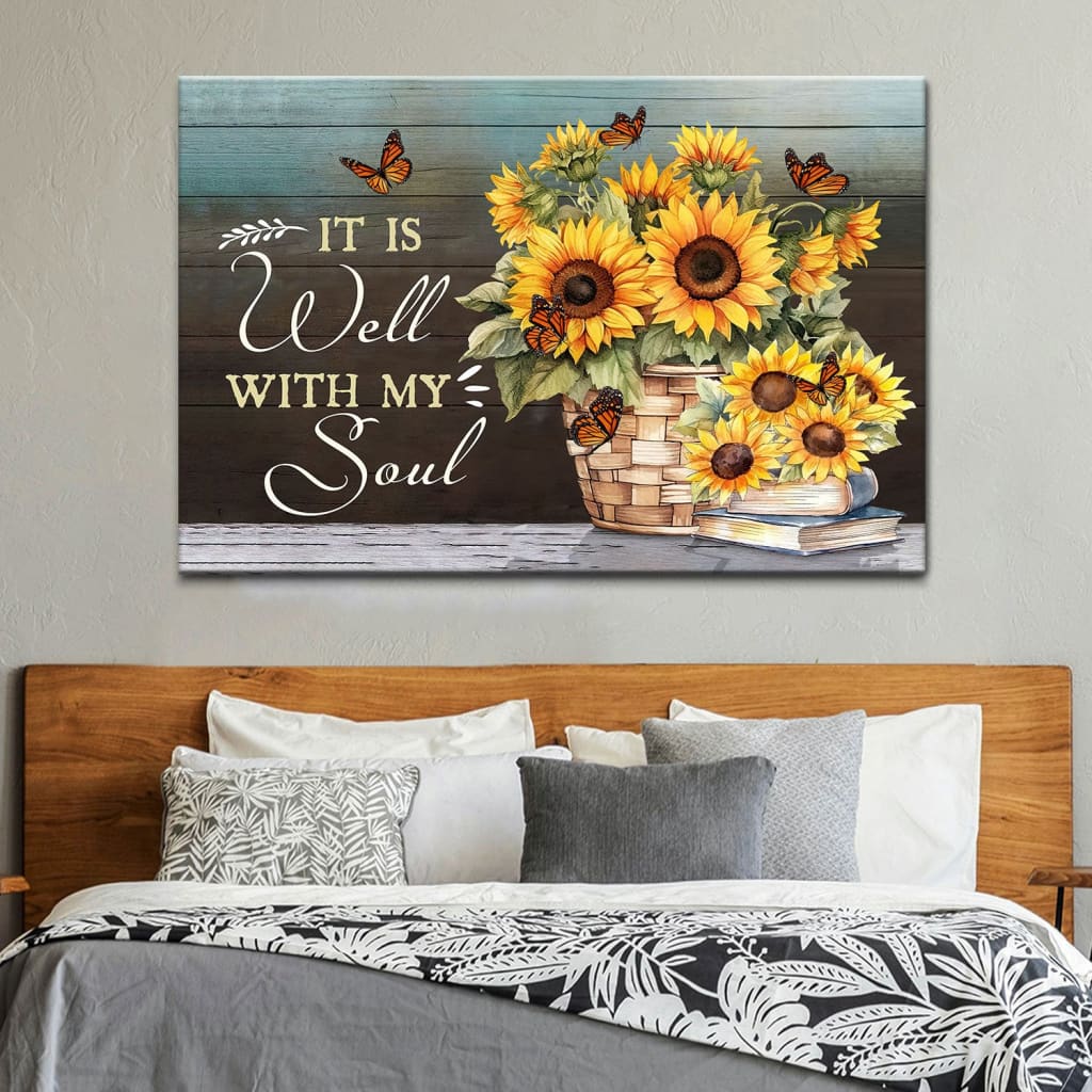 It is Well With My Soul Canvas, Butterflies And Sunflowers, Inspirational Christian Wall Art