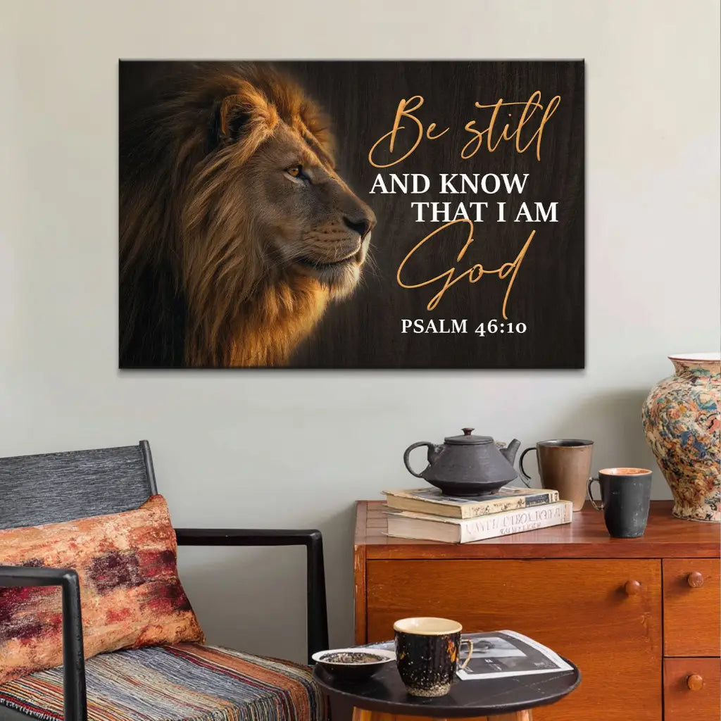 Be Still and Know That I Am God, Lion of Judah, Christian Wall Art Canvas Print