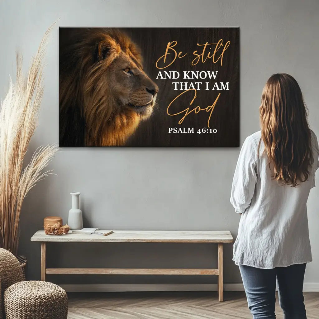 Be Still and Know That I Am God, Lion of Judah, Christian Wall Art Canvas Print