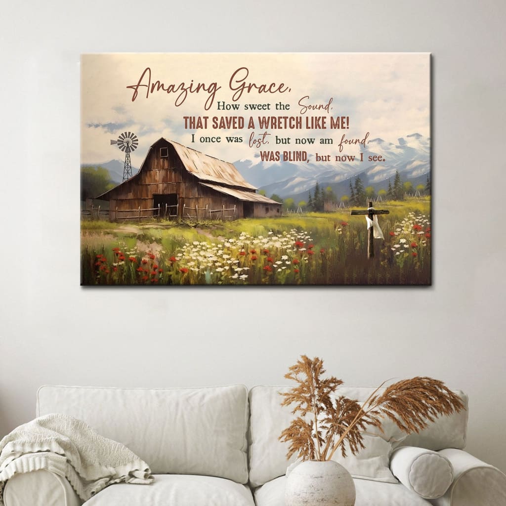 Amazing Grace How Sweet the Sound Wall Art, Old Barn With Flowers, Christian Canvas Art