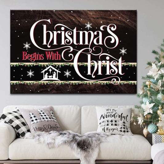 Christmas Begins With Christ Jesus Born Wall Art Canvas, Christian Christmas Decoration