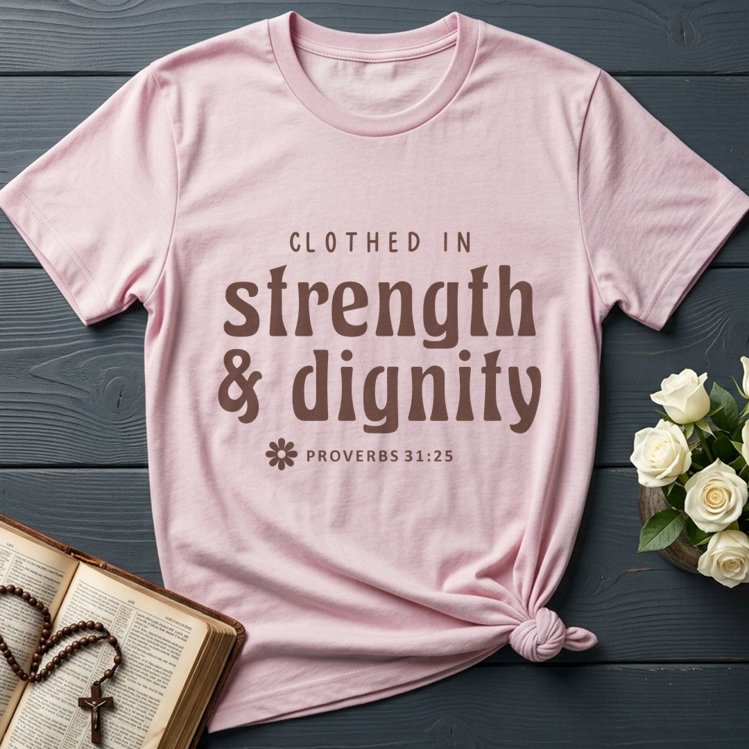 Clothed In Strength Dignity Proverbs 31.25