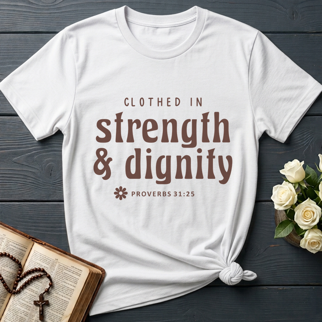 Clothed In Strength Dignity Proverbs 31.25