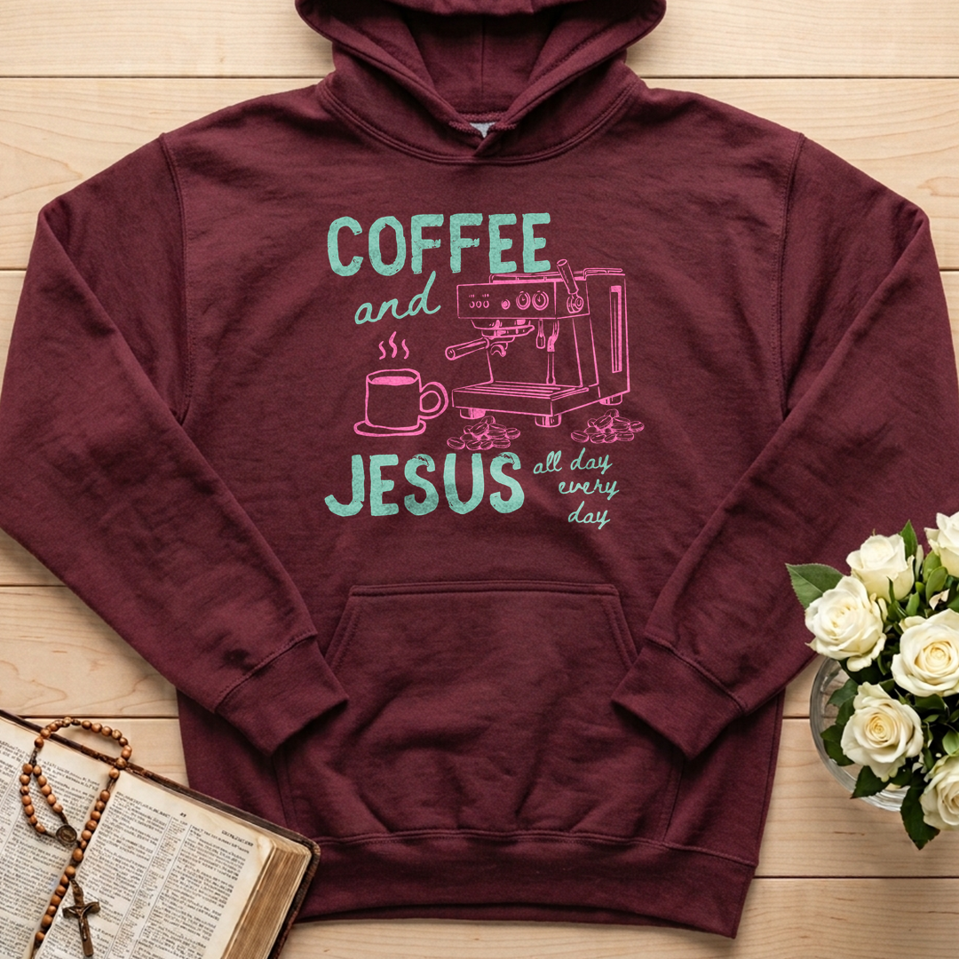 Coffee And Jesus All Day Every Day 01