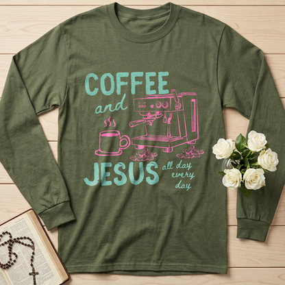 Coffee And Jesus All Day Every Day 01