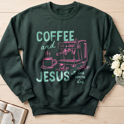 Coffee And Jesus All Day Every Day 01
