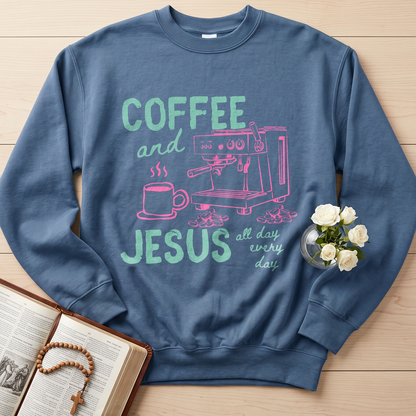 Coffee And Jesus All Day Every Day 01