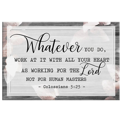 Colossians 3:23 – “Whatever You Do” - Rustic Christian Wall Art Canvas