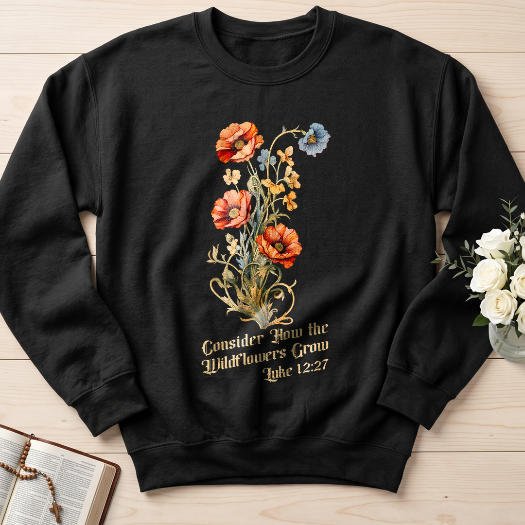 Consider How The Wildflowers Grow Luke 12.27 05