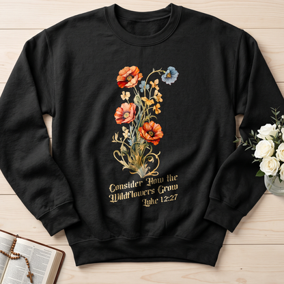 Consider How The Wildflowers Grow Luke 12.27 05