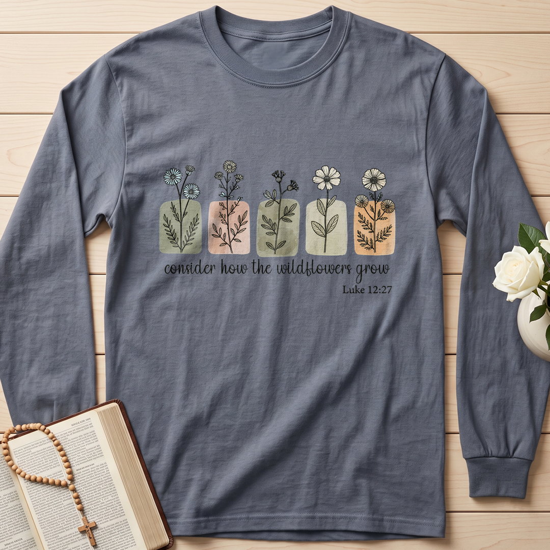 Consider How The Wildflowers Grow Luke 12.27 06