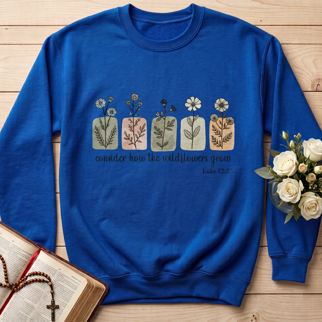 Consider How The Wildflowers Grow Luke 12.27 06