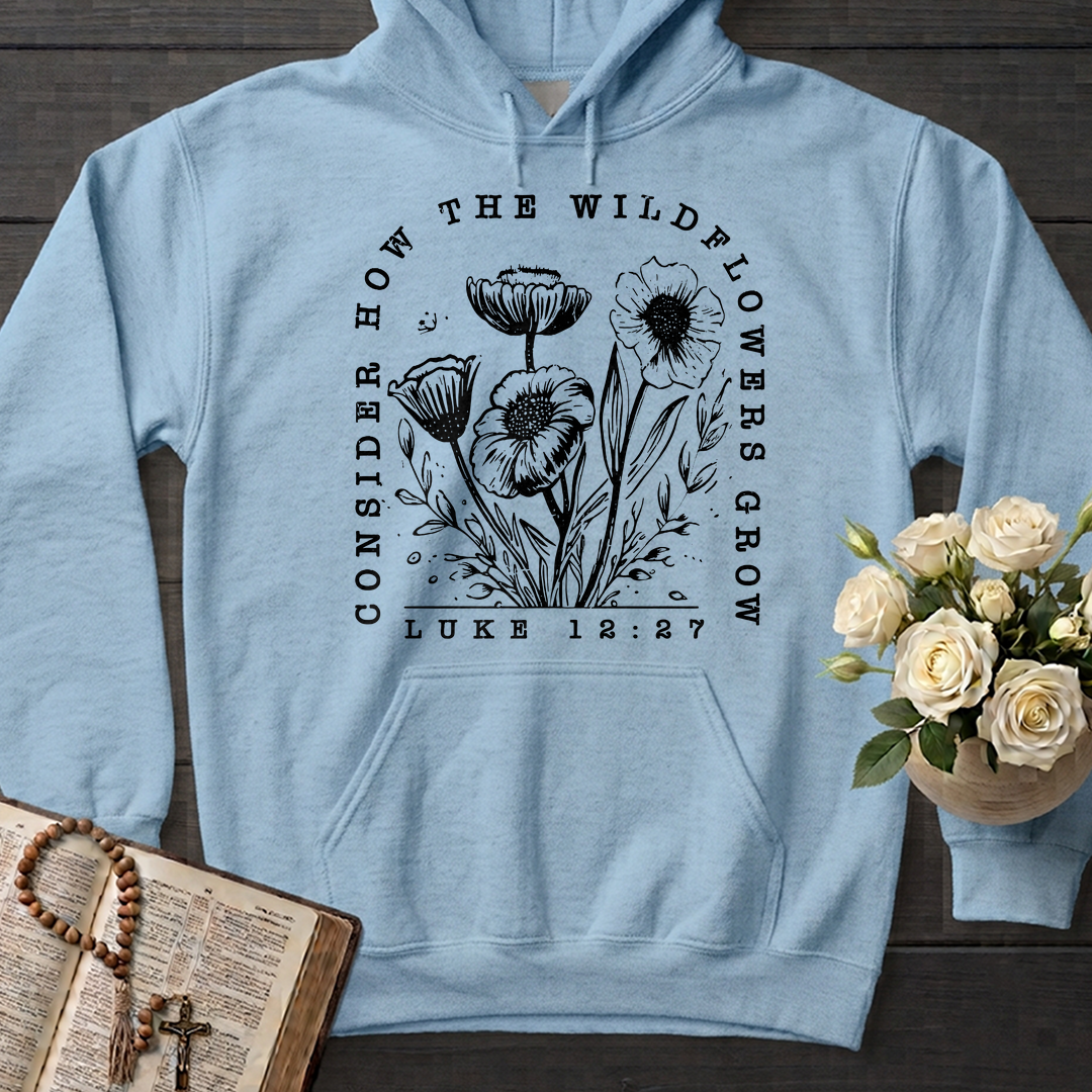 Consider How The Wildflowers Grow Luke 12.27 07