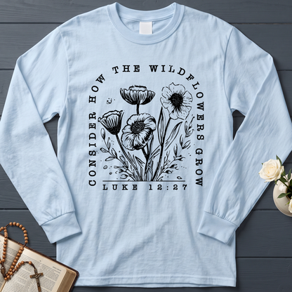 Consider How The Wildflowers Grow Luke 12.27 07