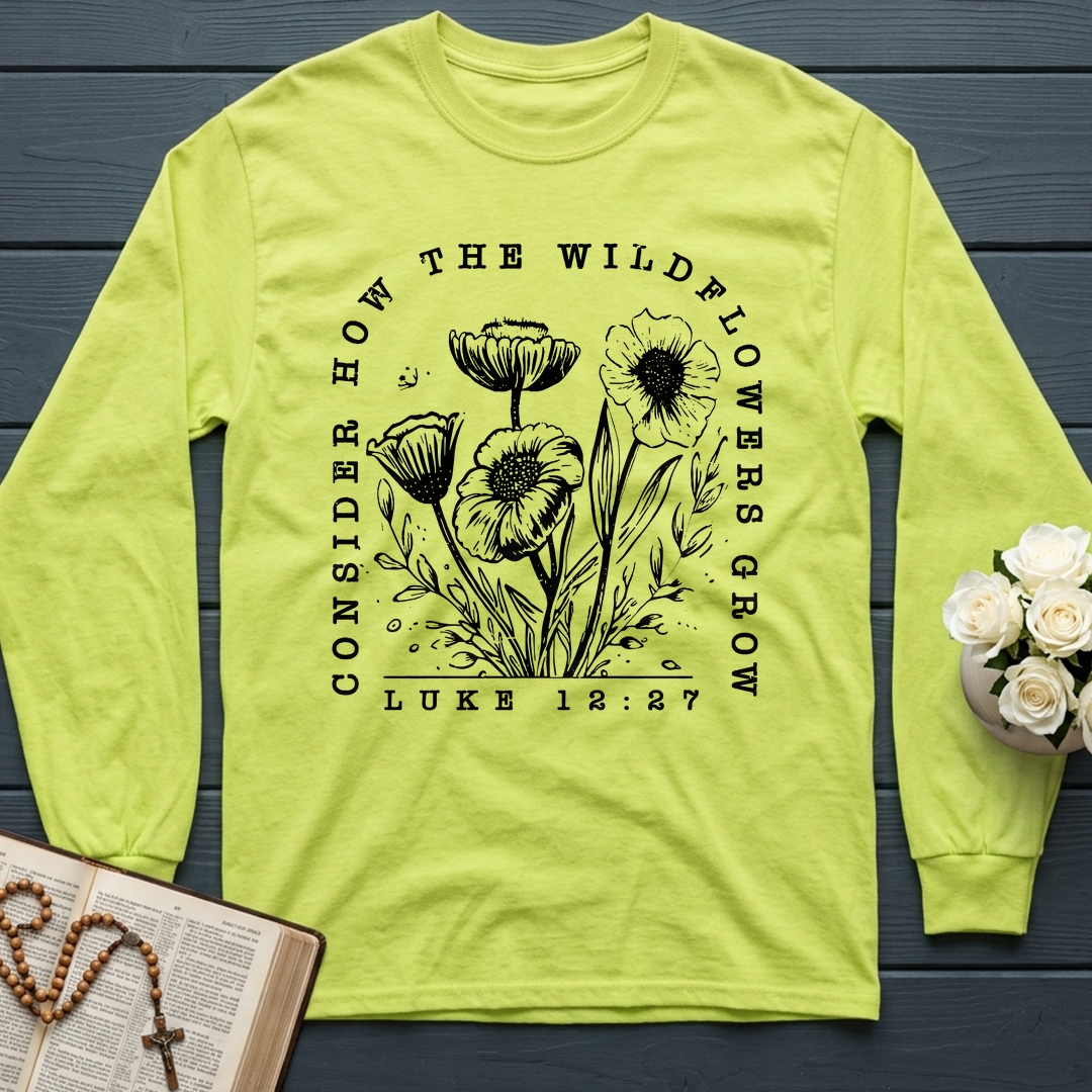 Consider How The Wildflowers Grow Luke 12.27 07