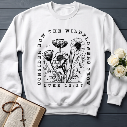 Consider How The Wildflowers Grow Luke 12.27 07