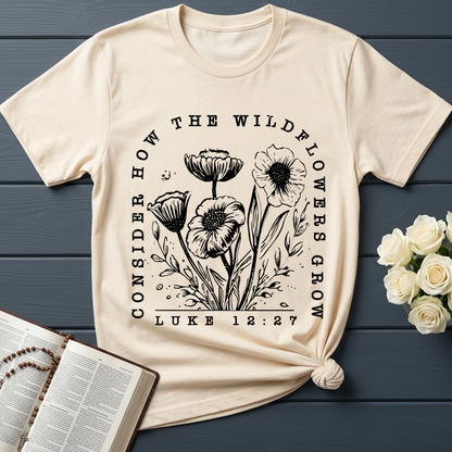 Consider How The Wildflowers Grow Luke 12.27 07