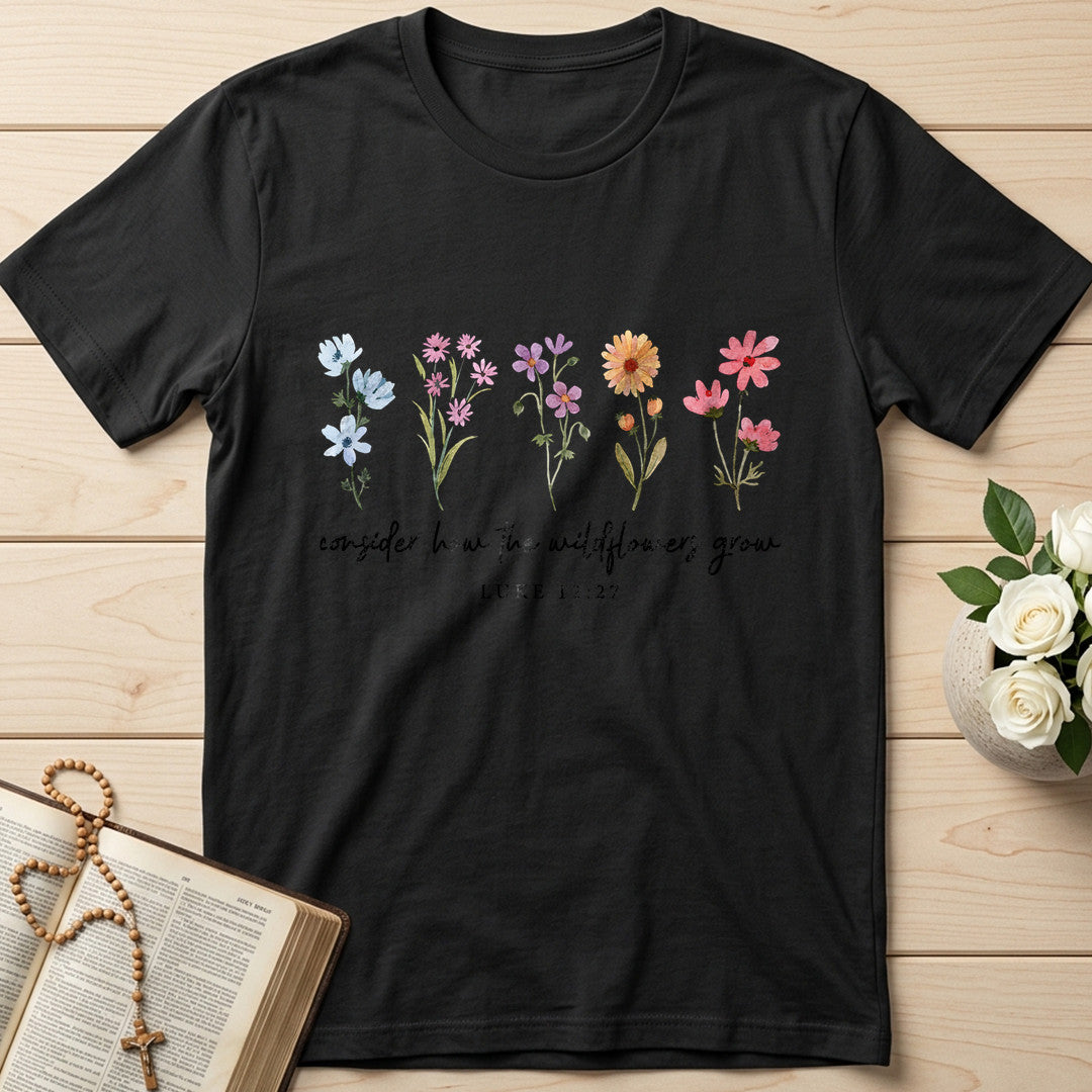 Consider How The Wildflowers Grow Luke 12.27 09