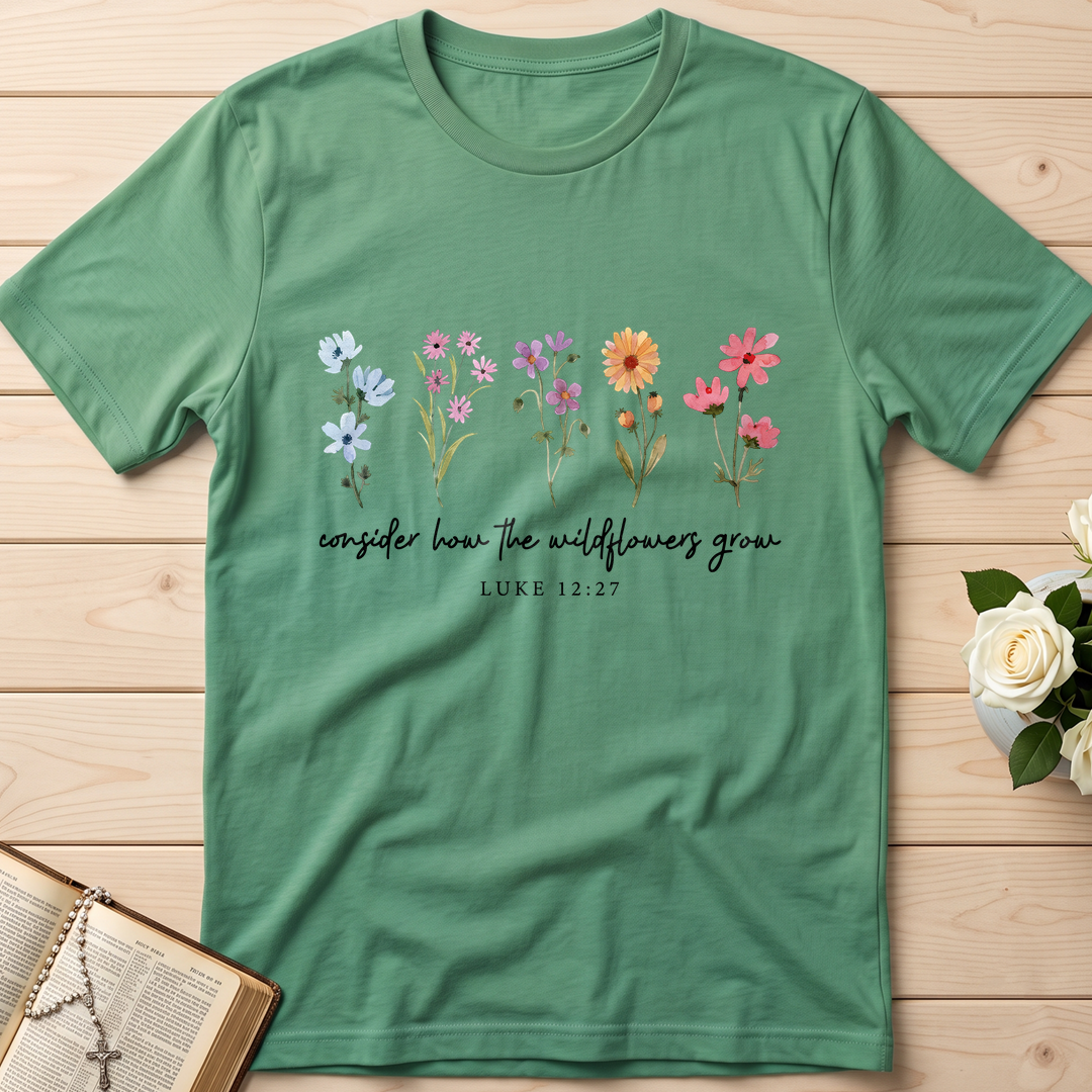 Consider How The Wildflowers Grow Luke 12.27 09