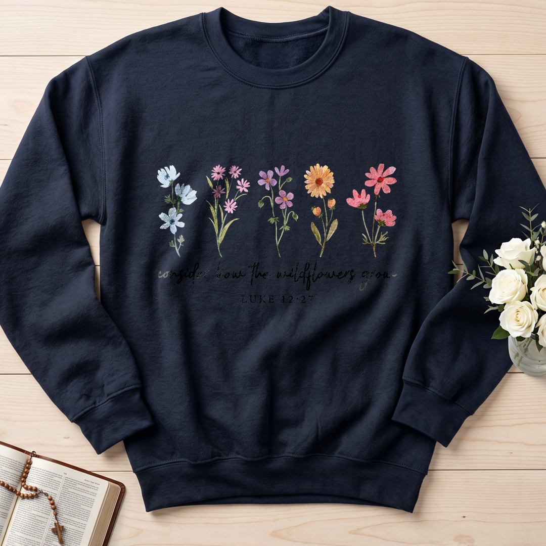 Consider How The Wildflowers Grow Luke 12.27 09