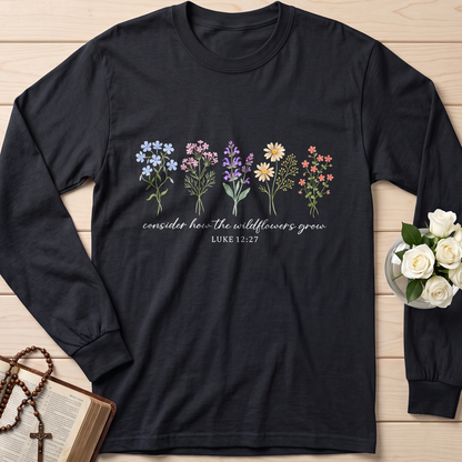 Consider How The Wildflowers Grow Luke 12.27 10