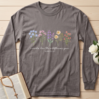 Consider How The Wildflowers Grow Luke 12.27 10