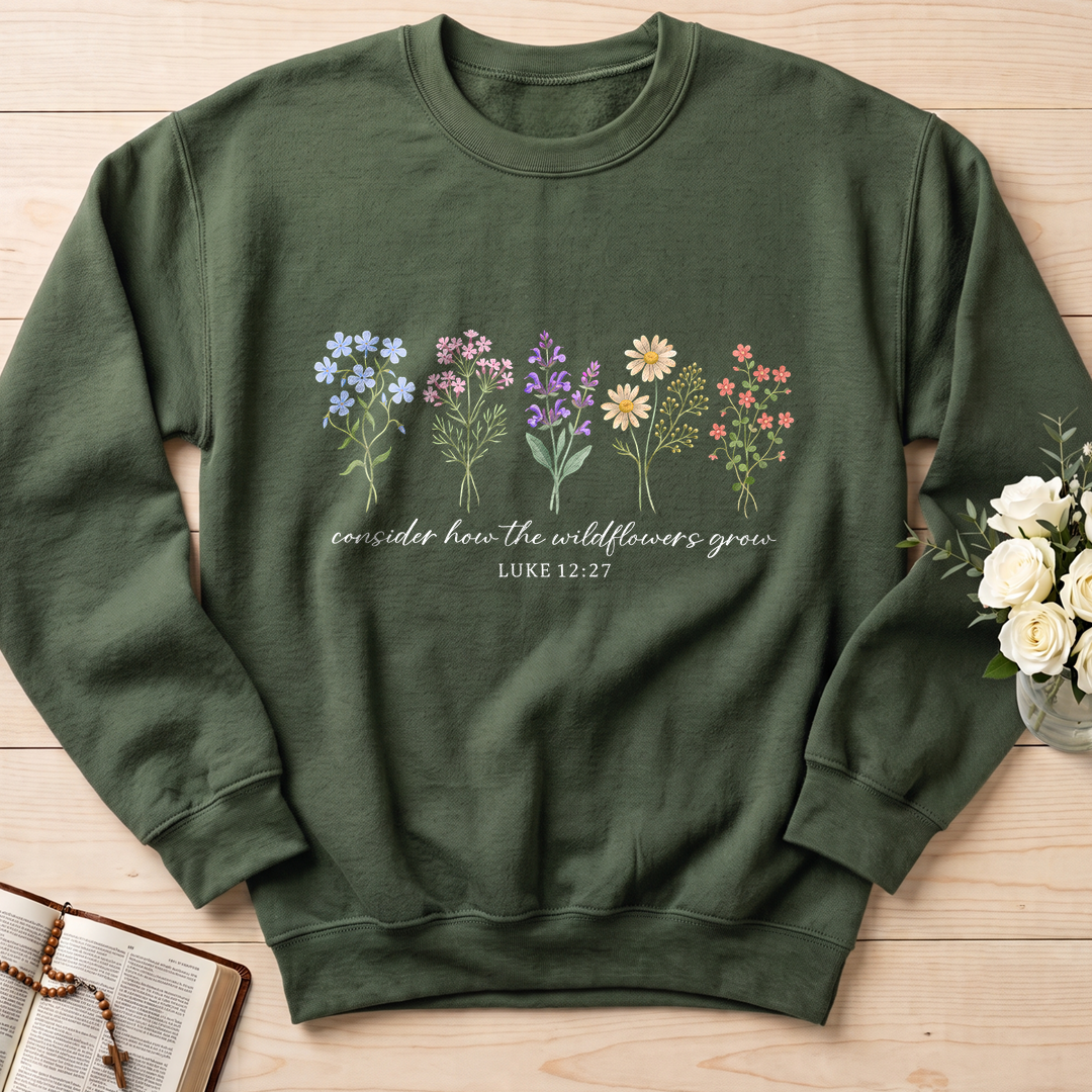 Consider How The Wildflowers Grow Luke 12.27 10