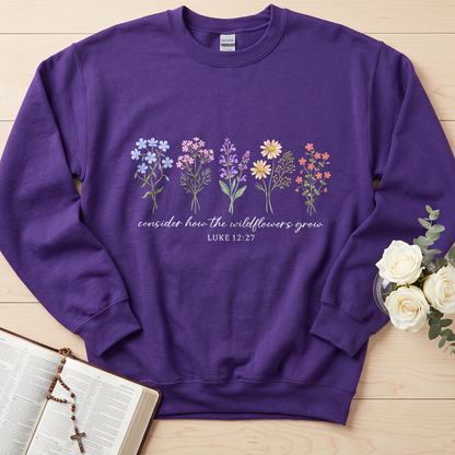 Consider How The Wildflowers Grow Luke 12.27 10