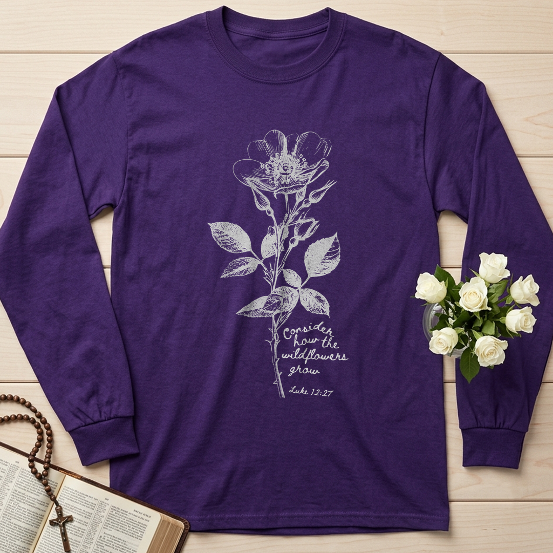 Consider How The Wildflowers Grow Luke 12.27 11