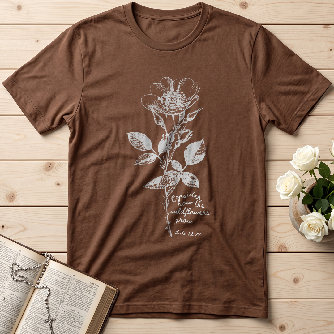 Consider How The Wildflowers Grow Luke 12.27 11