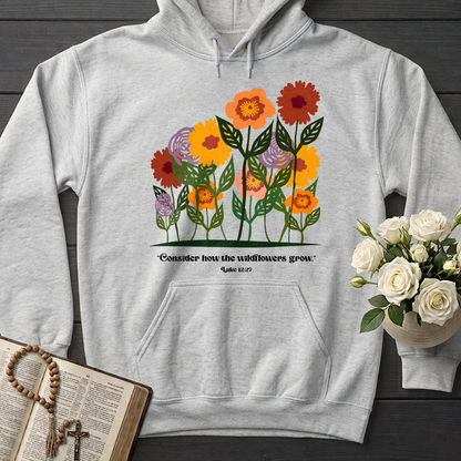 Consider How The Wildflowers Grow Luke 12.27 12