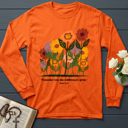 Consider How The Wildflowers Grow Luke 12.27 12