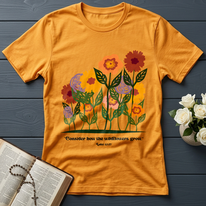 Consider How The Wildflowers Grow Luke 12.27 12