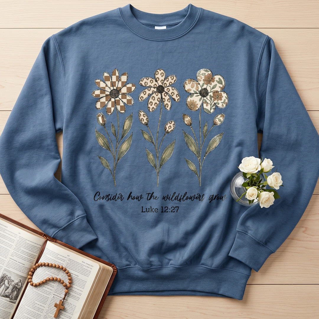 Consider How The Wildflowers Grow Luke 12.27 14