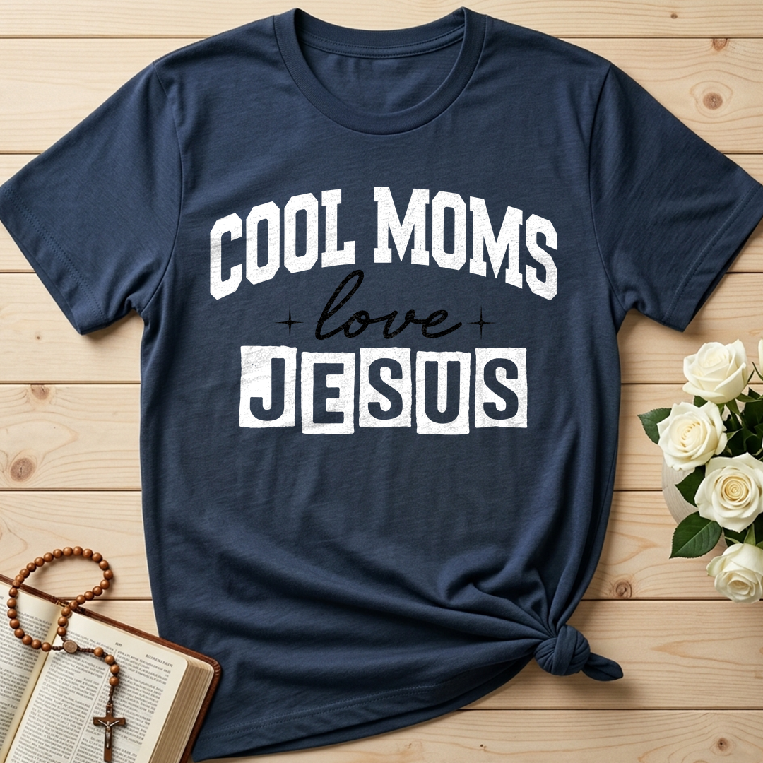 Cool Moms Love Jesus 02