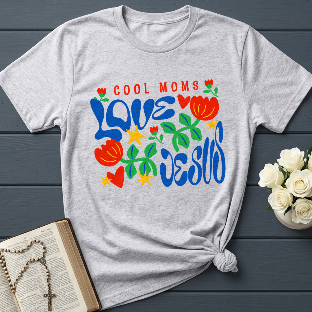 Cool Moms Love Jesus 03