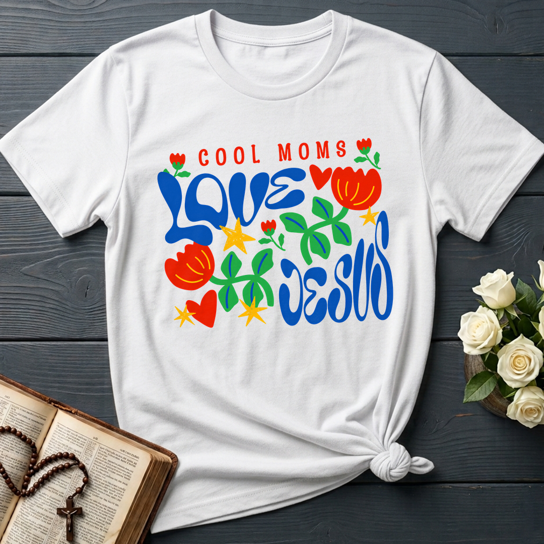 Cool Moms Love Jesus 03
