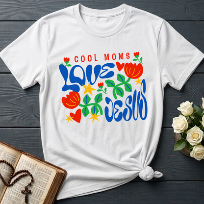 Cool Moms Love Jesus 03