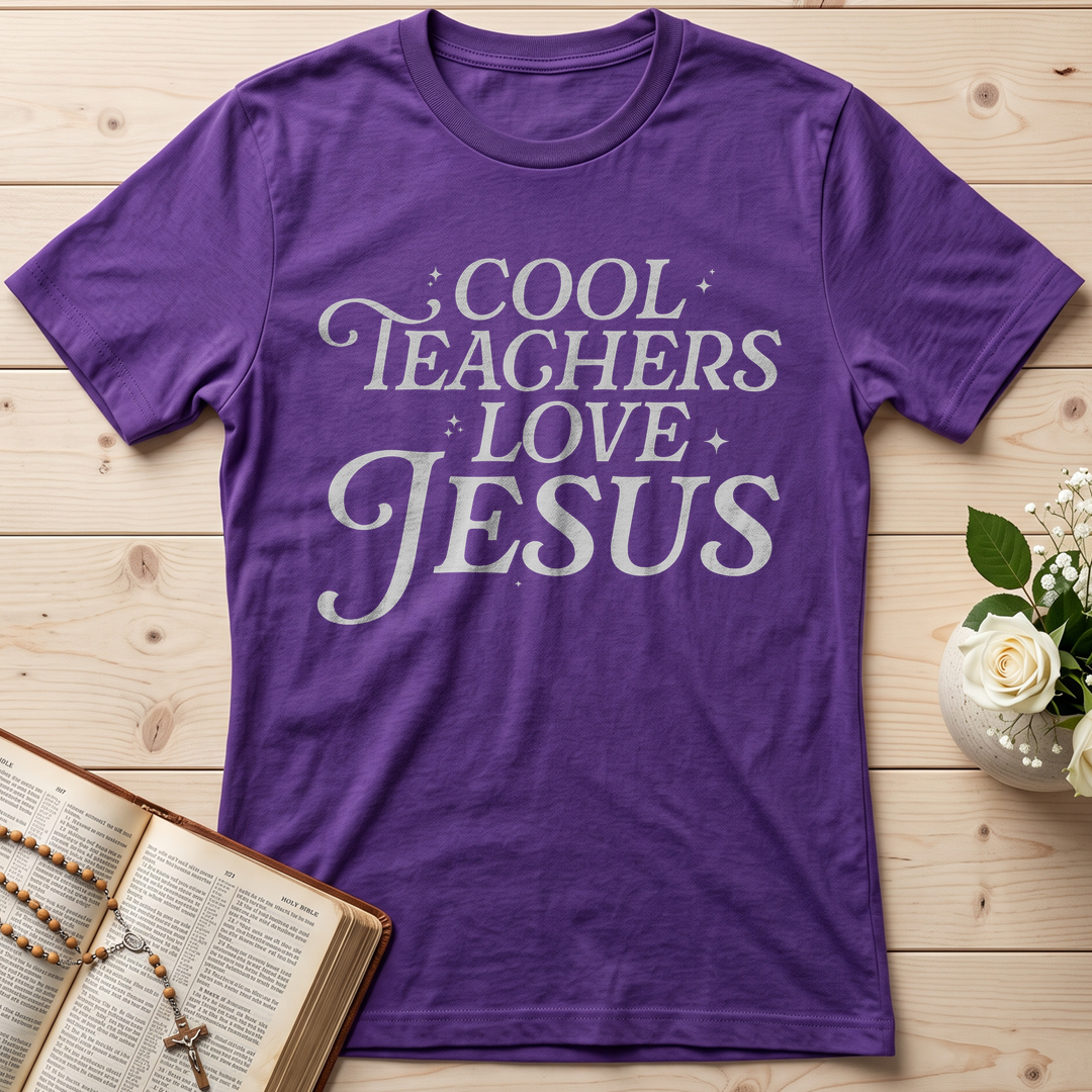 Cool Teachers Love Jesus 01