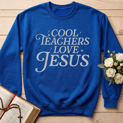 Cool Teachers Love Jesus 01