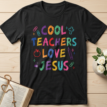 Cool Teachers Love Jesus 05