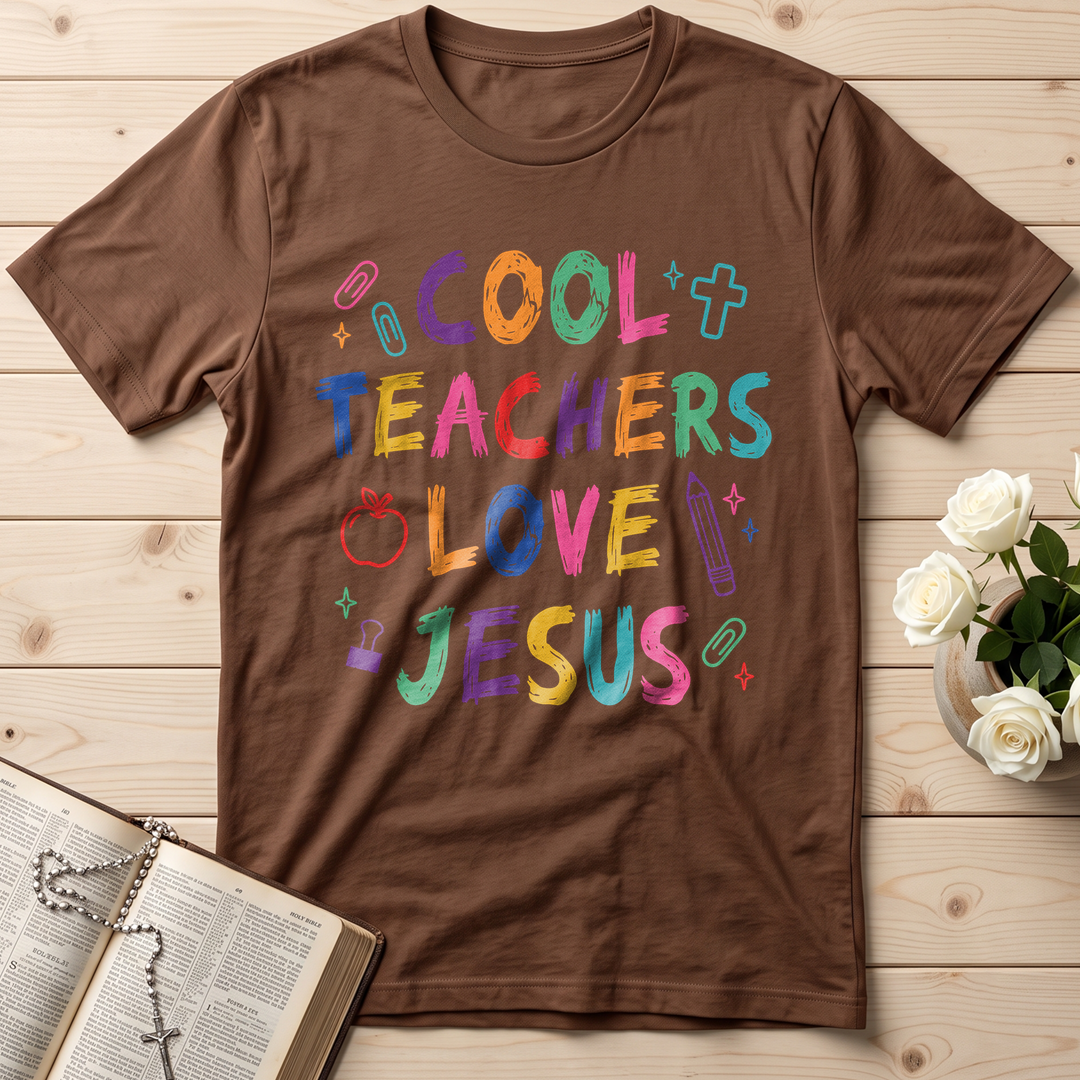 Cool Teachers Love Jesus 05
