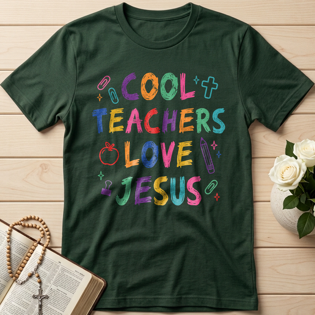 Cool Teachers Love Jesus 05