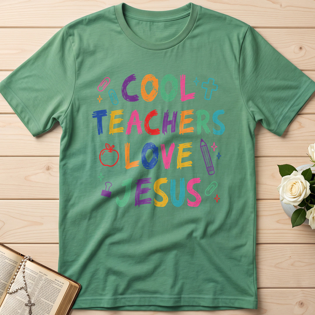 Cool Teachers Love Jesus 05
