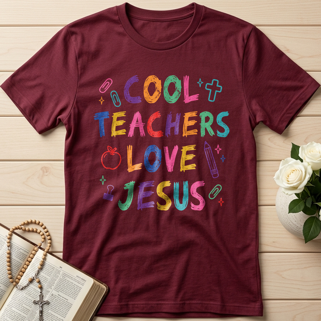 Cool Teachers Love Jesus 05