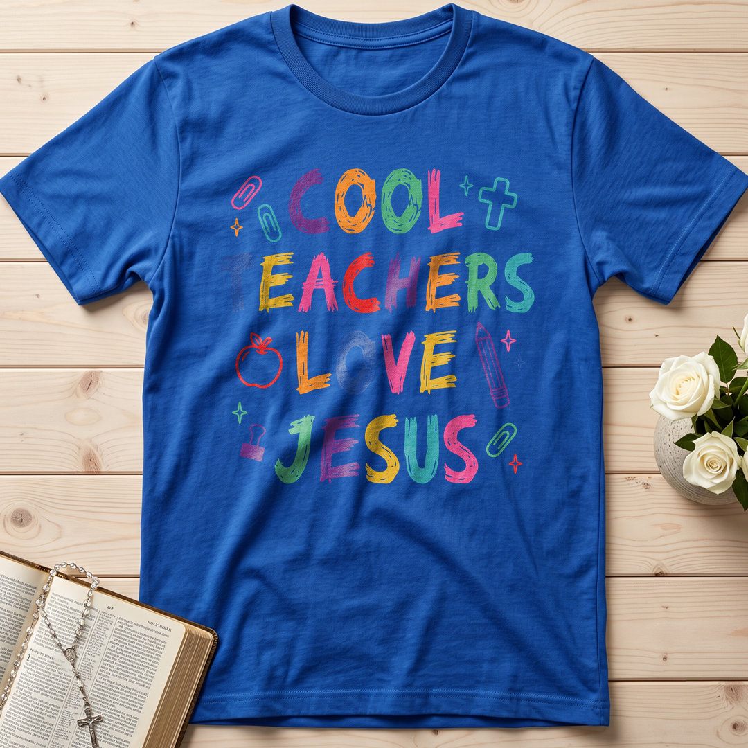 Cool Teachers Love Jesus 05