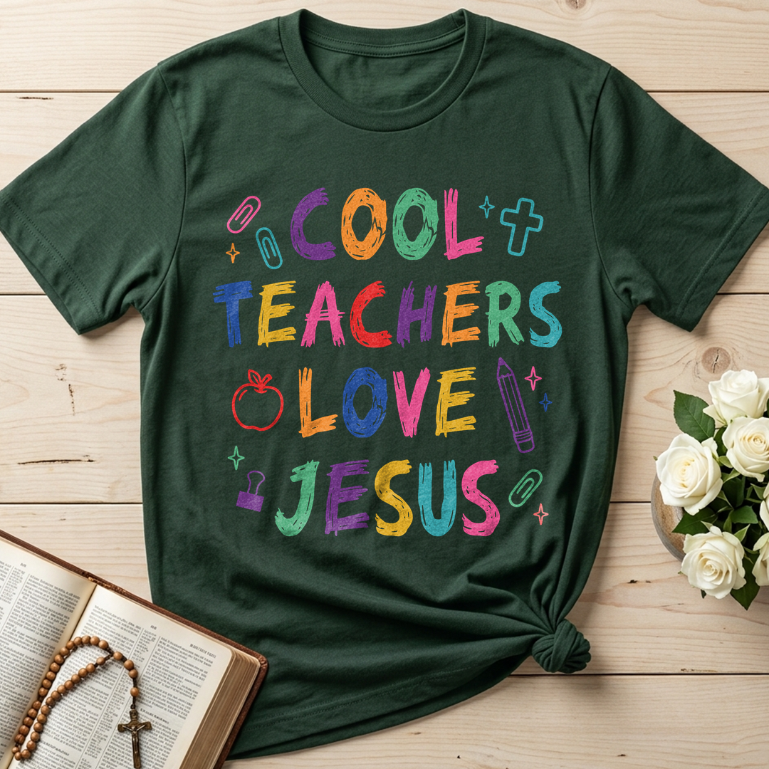 Cool Teachers Love Jesus 05